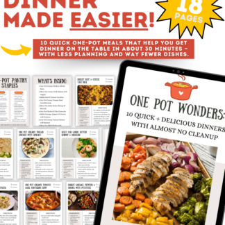 One Pot Wonders digital cookbook featuring 10 quick one-pot dinner recipes that take about 30 minutes, with recipe page previews, pantry staples guide and instant download.