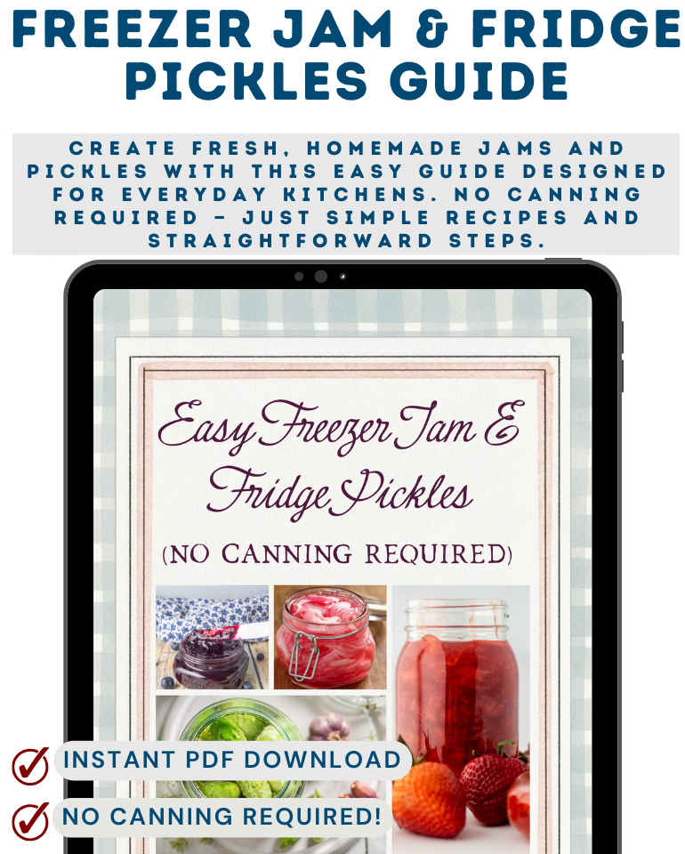 Want more easy recipes like this? Grab my Freezer Jam & Fridge Pickles Guide—no canning required!