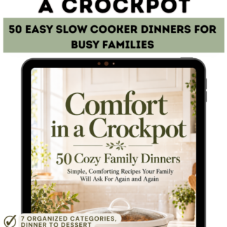 Comfort in a Crockpot cookbook shown on a tablet, with text highlighting 50 slow cooker dinners and an instant printable download.